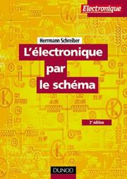 Cover of: L'électronique par le schéma