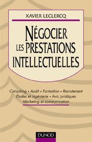 Cover of: Négocier les prestations intellectuelles