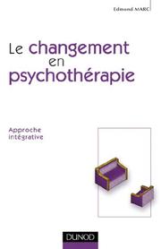 Cover of: Le changement en psychothérapie