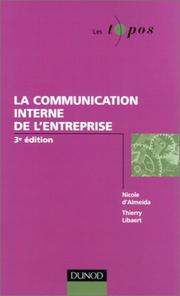 Cover of: La communication interne de l'entreprise