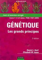 Cover of: Génétique : Les grands principes : Cours et exercices corrigés