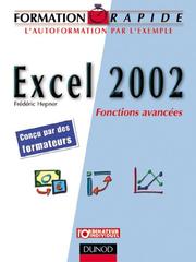 Cover of: Formation rapide Excel 2002 : Fonctions avancées