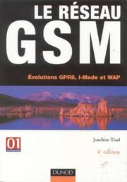 Cover of: Le Réseau GSM