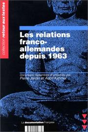 Cover of: Les relations franco-allemandes depuis 1963