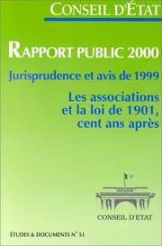 Cover of: Rapport public 2000, jurisprudence et avis de 1999 : les associations et la loi de 1901, cent ans après