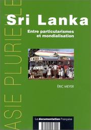 Cover of: Sri Lanka. Entre particularismes et mondialisation