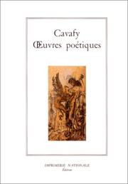 Cover of: Oeuvres poétiques by Kōnstantinos Petrou Kabaphēs
