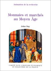 Cover of: Monnaies et marchés au moyen âge by Day J., Day J.