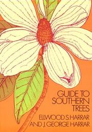 Cover of: Guide to Southern Trees (Dover,) by Ellwood S. Harrar, J. George Harrar