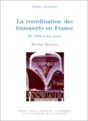 Cover of: La coordination des transports en France: De 1918 à nos jours