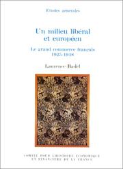 Cover of: Un milieu libéral et européen: Le grand commerce français, 1925-1948