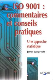 Iso 9001 commentaires et conseils pratiques by Lamprecht