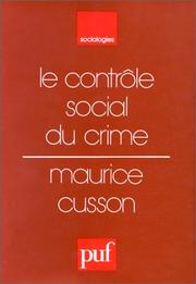 Cover of: Le contrôle social du crime