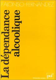 Cover of: La Dépendance alcoolique