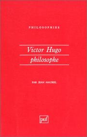 Cover of: Victor Hugo, philosophe