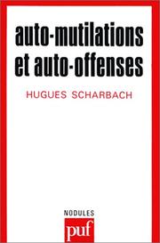 Cover of: Auto-mutilations et Auto-offenses