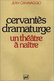 Cover of: Cervantes dramaturge