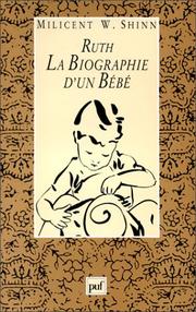 Cover of: Ruth, la biographie d'un bébé
