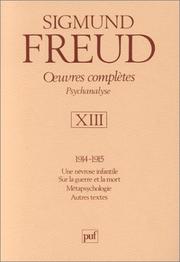 Cover of: Oeuvres complètes de psychanalyse, 1914-1915, tome 13, 2e édition by Sigmund Freud