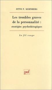 Cover of: Les troubles graves de la personnalité