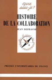 Cover of: Histoire De La Collaboration (Que Sais-je?)