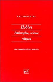 Cover of: Hobbes : Philosophie, science, religion