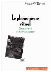 Cover of: Le phénomène rituel by Victor W. Turner