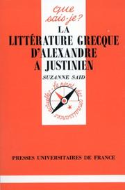 Cover of: La littérature grecque d'Alexandre à Justinien