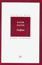 Cover of: Kateb Yacine : Nedjma