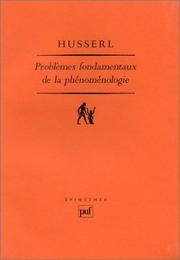 Cover of: Problèmes fondamentaux de la phénoménologie