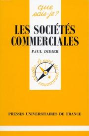 Cover of: Les Sociétés Commerciales by Paul Didier, Que sais-je?