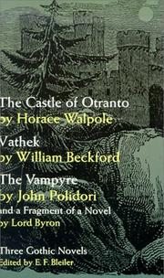 Cover of: Three Gothic Novels by Horace Walpole, William Beckford, John William Polidori