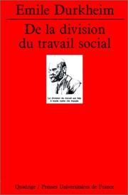 Cover of: De la division du travail social, 5e édition by Émile Durkheim, Quadrige