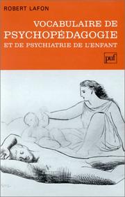 Cover of: Vocabulaire de psychopédagogie et de psychiatrie de l'enfant