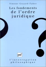 Cover of: Les fondements de l'ordre juridique