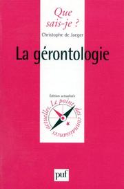 Cover of: La Gérontologie
