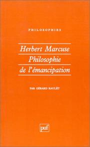 Cover of: Herbert Marcuse : Philosophie de l'émancipation