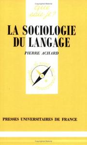 Cover of: La sociologie du langage