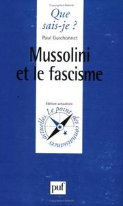 Cover of: Mussolini et le fascisme