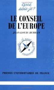 Cover of: Le Conseil de l'Europe by Jean-Louis Burban, Que sais-je?
