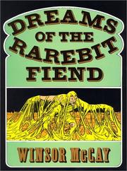 Cover of: Dreams of the rarebit fiend. by Winsor McCay