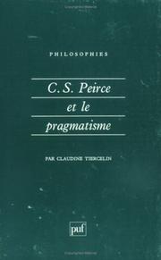 Cover of: C.S. Peirce et le Pragmatisme