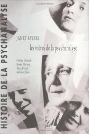 Cover of: Les mères de la psychanalyse : Hélène Deutsch, Karen Horney, Anna Freud, Mélanie Klein by Janet Sayers