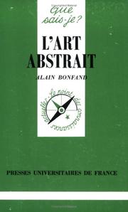 Cover of: L'Art Abstrait by Alain Bonfand, Que sais-je?