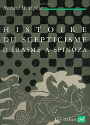 Cover of: Histoire du scepticisme d'Érasme à Spinoza by Richard Henry Popkin