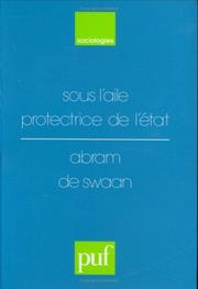 Cover of: Sous l'aile protectrice de l'État by Abram de Swaan
