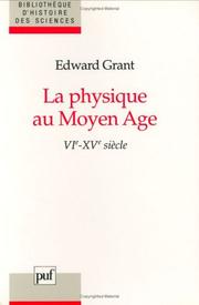 Cover of: La physique au Moyen Ãge : VIe -XVe siÃ¨cles (Ancien prix Ã©diteur : 26.00 Â - Economisez 50 %)