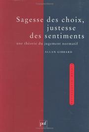 Cover of: Sagesse des choix, justesse des sentiments