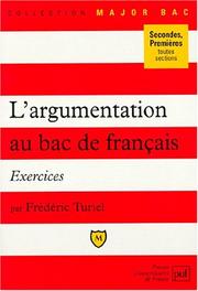 Cover of: L'Exercices argumentation au Bac de français