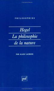 Cover of: Hegel : La philosophie de la nature